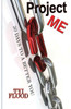 Projectme : 30 Days To A Better You
