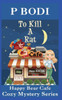 To Kill A Rat : Happy Bear Cafe Cozy Mystery Series