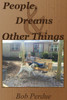 People, Dreams And Other Things