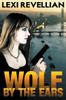 Wolf By The Ears