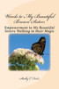 Words To My Beautiful Brown Sisters : Empowerment To My Beautiful Sisters Walking In Their Magic