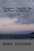 Trapped Inside My Mother'S Mirror