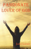 Passionate Lover Of God