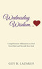Wednesday Wisdom : Comprehensive Affirmations To Feed Your Mind And Nourish Your Soul