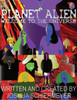 Planet Alien : Welcome To The Universe