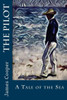 The Pilot : A Tale Of The Sea