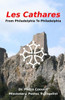 Les Cathares : A People Prepared For Freedom