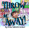 Throw It Away