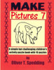 Make Pictures 7