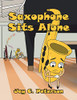 Saxophone Sits Alone