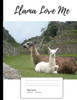 Llama Love Me