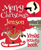 Merry Christmas Jenson - Xmas Activity Book : (Personalized Children'S Activity Book)