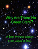 Why Are There No Green Stars : Black Body Radiation And The Perception Of Color