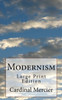 Modernism : Large Print Edition
