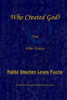 Who Created God? : And Other Essays