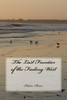 The Last Frontier Of The Fading West