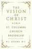 The Vision Of Christ In St. Columba Church Brooklyn