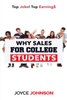 Why Sales For College Students : Top Jobs! Top Earning$