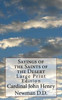 Sayings Of The Saints Of The Desert : Large Print Edition