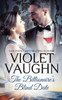 The Billionaire'S Blind Date