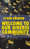 Welcome To Our Diverse Community : Stories From A Special Place