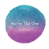 You'Re The One