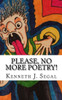 Please, No More Poetry! : Adventures In Rhyme.