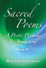 Sacred Poems Book 4 : A Poetic Pathway To Awakening