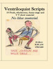 Ventriloquist Scripts : For The Stage Show Entertainer