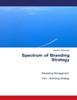 Spectrum Of Branding Strategy : Marketing Management : Part - Branding