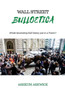 Wall Street Bulloetica : Whole Fascinating Bull History Just In A Poem