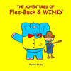 The Adventures Of Flee-Buck And Winky