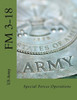 Special Forces Operations : Fm 3-18