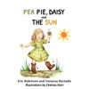 Pea Pie, Daisy, And The Sun