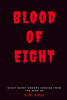The Blood Of Eight : Eight Reasons To Be Anti-Social