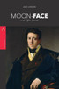 Moon-Face : And Other Stories