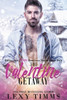 The Valentine Getaway : Steamy Holiday Romantic Comedy