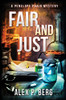 Fair and Just: A Supernatural Mystery