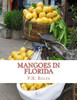 Mangoes In Florida