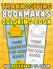 Thanksgiving Bookmarks Coloring Book: 100 Bookmarks To Color : Thanksgiving Coloring Activity Book For Kids, Adults And Seniors Who Love Reading