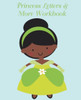Princess Letters And More Workbook : Tracing Letters And Numbers Workbook With Activities (Black Princess)