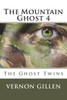 The Mountain Ghost 4 : The Ghost Twins