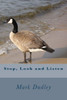 Stop, Look And Listen