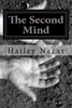 The Second Mind : A Collection Of Poems And Short Stories