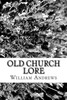 Old Church Lore