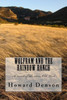 Wolfram And The Rainbow Ranch : A Novel Of The Old West Of The 1870S