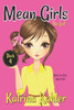 Mean Girls - Book 4 : The List: Books For Girls Aged 9-12