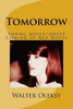Tomorrow : Young Adult/Adult Coming Of Age Novel