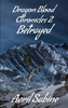 Dragon Blood Chronicles 2: Betrayed