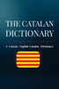 The Catalan Dictionary : A Concise English-Catalan Dictionary